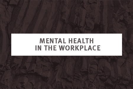 Image for MENTAL HEALTH IN THE WORKPLACE