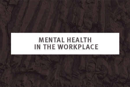 Image for MENTAL HEALTH IN THE WORKPLACE