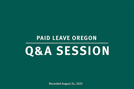 Image for Paid Leave Oregon Q&A Session: August 2023