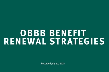 Image for OBBB Benefit Renewal Strategies Webinar